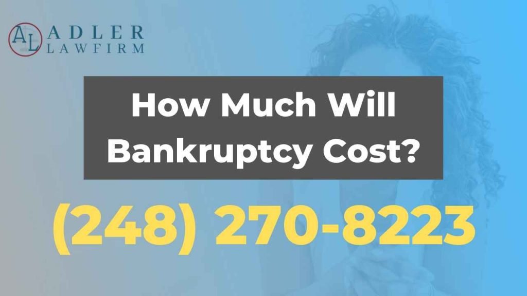 How Much Does Bankruptcy Cost?